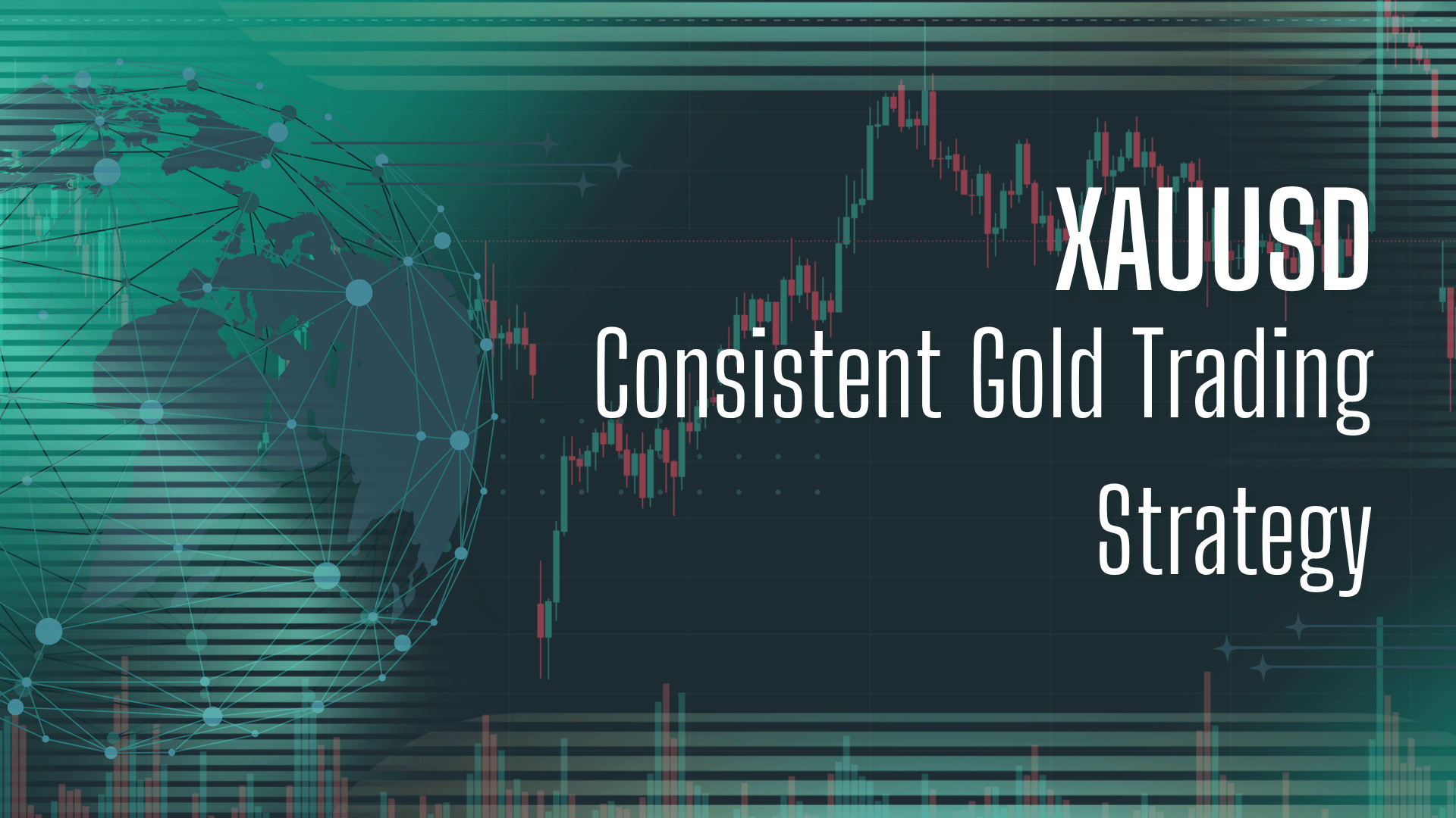 Strategi Trading Gold yang Konsisten: Edukasi Trader Modern di Era Otomatisasi